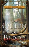 The Queen of Blood - Sarah Beth Durst - 9780062474094