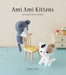 Ami Ami Kittens - Mitsuki Hoshi - 9780062479259