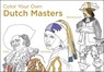 Color Your Own Dutch Masters: A Coloring Book - Van Gogh Museum Amsterdam - 9780062484420