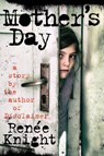 Mother's Day - Renée Knight - 9780062484482