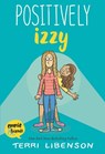 Positively Izzy - Terri Libenson - 9780062484963