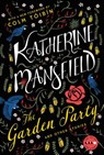 The Garden Party: And Other Stories - Katherine Mansfield - 9780062490490