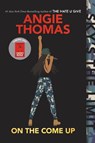 On the Come Up - Angie Thomas - 9780062498588