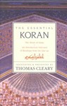 The Essential Koran - Thomas Cleary - 9780062501981