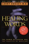 Healing Words - Larry Dossey - 9780062502520