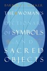 Woman's Dictionary of Sacred Objects - Barbara G Walker - 9780062509239