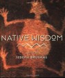 Native Wisdom - Joseph Bruchac - 9780062511720