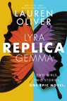 Oliver, L: Replica - OLIVER,  Lauren - 9780062561930