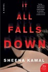 It All Falls Down - Sheena Kamal - 9780062565785