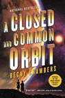 Closed and Common Orbit - Becky Chambers - 9780062569400