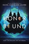 Honor Bound - Rachel Caine ; Ann Aguirre - 9780062571045
