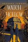 Watch Hollow - Gregory Funaro - 9780062643469