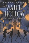 Watch Hollow: The Alchemist's Shadow - Gregory Funaro - 9780062643506