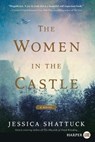 The Women in the Castle LP - Jessica Shattuck - 9780062644190