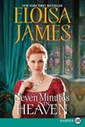 Seven Minutes in Heaven - Eloisa James - 9780062644305