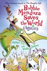 Bobbie Mendoza Saves the World (Again) - Michael Fry ; Bradley Jackson - 9780062651945