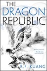 The Dragon Republic - R. F. Kuang - 9780062662637