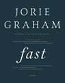Fast - GRAHAM,  Jorie - 9780062663481