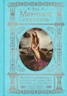 The Mermaid Handbook - Carolyn Turgeon - 9780062669575