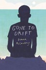 Gone to Drift - Diana McCaulay - 9780062673008