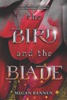 The Bird and the Blade - Megan Bannen - 9780062674166