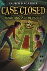 Case Closed #3: Haunting at the Hotel - Lauren Magaziner - 9780062676344