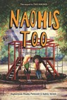 Naomis Too - Olugbemisola Rhuday-Perkovich ; Audrey Vernick - 9780062685162