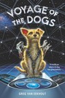 Voyage of the Dogs - Greg van Eekhout - 9780062686022