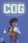 Cog - Greg van Eekhout - 9780062686046