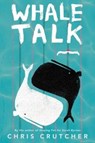 Whale Talk - Chris Crutcher - 9780062687753