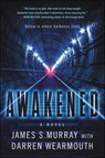 Awakened - James S. Murray ; Darren Wearmouth - 9780062687906