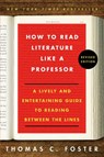 How to Read Literature Like a Professor - Thomas C. Foster - 9780062696854