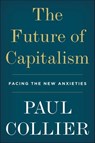 The Future of Capitalism - Paul Collier - 9780062748669