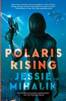 Polaris Rising - Jessie Mihalik - 9780062802385
