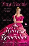 An Heiress to Remember - RODALE,  Maya - 9780062838841