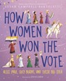 How Women Won the Vote - Susan Campbell Bartoletti - 9780062841308