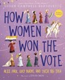 How Women Won the Vote - Susan Campbell Bartoletti - 9780062841315