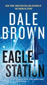 Eagle Station - Dale Brown - 9780062843104
