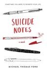 Suicide Notes - Michael Thomas Ford - 9780062845511