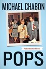Pops - Michael Chabon - 9780062851123