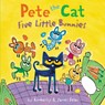 Pete the Cat: Five Little Bunnies - James Dean ; Kimberly Dean - 9780062868299
