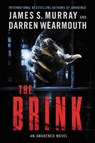 The Brink - James S. Murray ; Darren Wearmouth - 9780062868985
