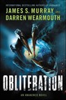 Obliteration - James S. Murray ; Darren Wearmouth - 9780062869012