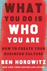 What You Do Is Who You Are - Ben Horowitz - 9780062871343