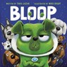 Bloop - Tara Lazar - 9780062871602