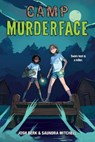 Camp Murderface - Saundra Mitchell ; Josh Berk - 9780062871640