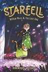 Starfell #1: Willow Moss & the Lost Day - Dominique Valente - 9780062879424