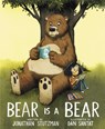 Bear Is a Bear - Jonathan Stutzman - 9780062880512