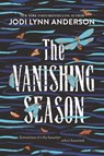 The Vanishing Season - Jodi Lynn Anderson - 9780062883377