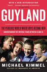 Guyland - Michael Kimmel - 9780062885739